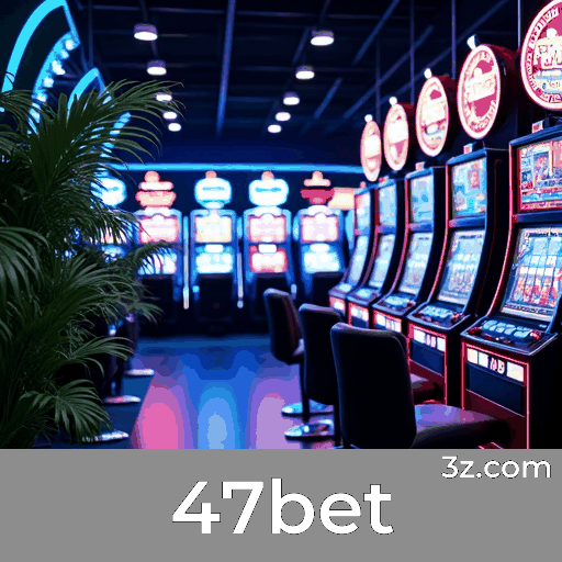 47bet