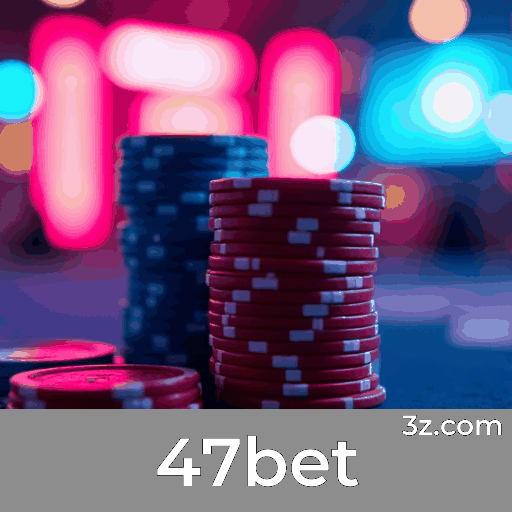 47bet