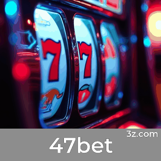 47bet